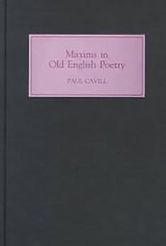 Hardcover Maxims in Old English Poetry Book
