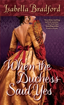 Mass Market Paperback When the Duchess Said Yes Book