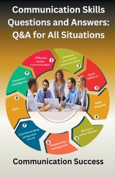 Paperback Communication Skills Questions and Answers: Q&A for All Situations Book