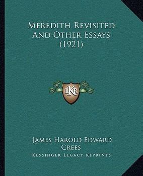 Meredith Revisited and Other Essays