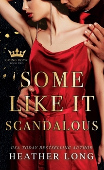 Some Like It Scandalous