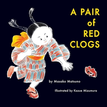 Paperback A Pair of Red Clogs Book