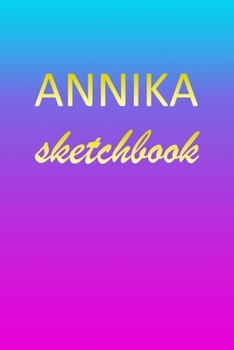 Annika: Sketchbook | Blank Imaginative Sketch Book Paper | Pink Blue Gold Custom Letter A Personalized Cover | Teach & Practice Drawing for ... Doodle Pad | Create, Imagine & Learn to Draw