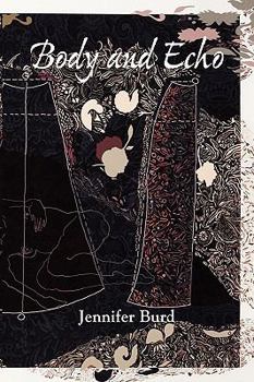 Paperback Body and Echo Book