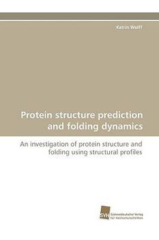 Paperback Protein Structure Prediction and Folding Dynamics Book