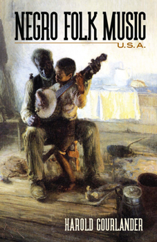 Paperback Negro Folk Music U.S.A. Book