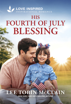Mass Market Paperback His Fourth of July Blessing: An Uplifting Inspirational Romance Book