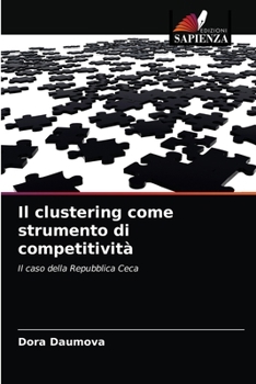 Paperback Il clustering come strumento di competitività [Italian] Book