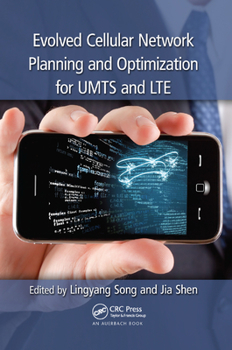 Paperback Evolved Cellular Network Planning and Optimization for UMTS and LTE Book