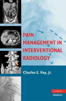 Hardcover Pain Management in Interventional Radiology Book