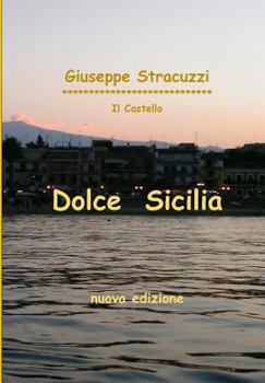 Paperback Dolce Sicilia [Italian] Book