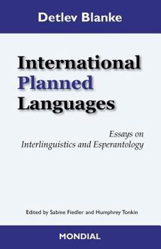 Paperback International Planned Languages. Essays on Interlinguistics and Esperantology Book