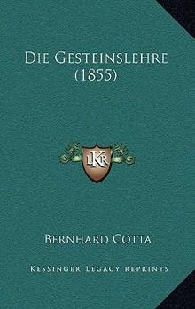 Paperback Die Gesteinslehre (1855) [German] Book