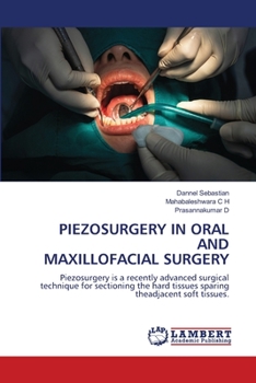 Paperback Piezosurgery in Oral and Maxillofacial Surgery Book