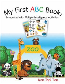 Paperback My First Abc Book: Integrated with Multiple Intelligence Activities Book