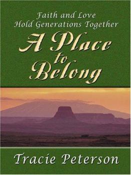 A Place to Belong - Book #1 of the New Mexico Sunrise
