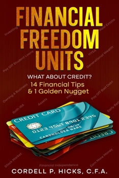 Paperback Financial Freedom Units: What About Credit? Book