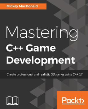 Paperback Mastering C++ Game Development Book