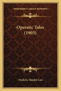 Paperback Operatic Tales (1903) Book