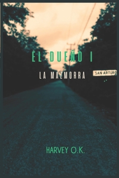 Paperback El Dueño I: La Mazmorra [Spanish] Book
