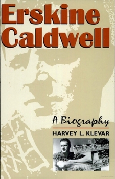 Paperback Erskine Caldwell: A Biography Book