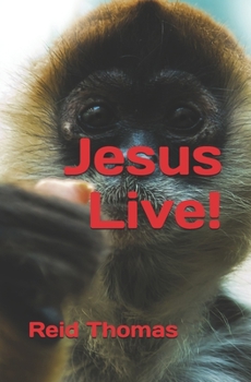 Paperback Jesus Live! Book