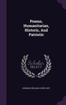 Hardcover Poems, Humanitarian, Historic, And Patriotic Book