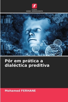 Paperback Pôr em prática a dialéctica preditiva [Portuguese] Book