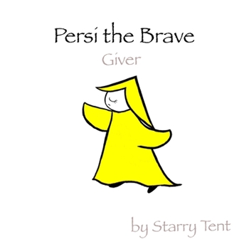 Paperback Persi the Brave Giver Book