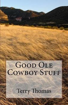 Paperback Good OLE Cowboy Stuff Book