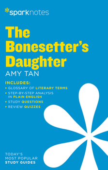 Paperback The Bonesetter's Daughter Sparknotes Literature Guide Book