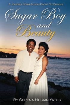 Paperback Sugar Boy and Beauty: A Journey from Albion Front to Queens Book