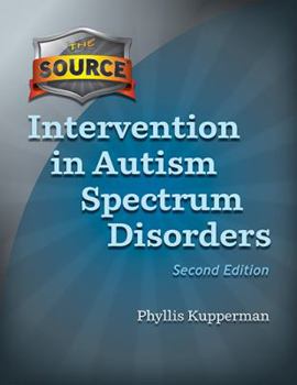 Paperback The Source Intervention in Autism Spectrum Disorders Book