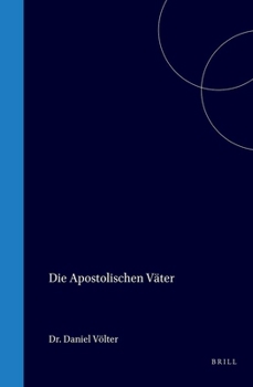 Hardcover Die Apostolischen Väter [German] Book