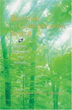Paperback Religion in the Contemporary South: Changes, Continuities, and Contexts Book