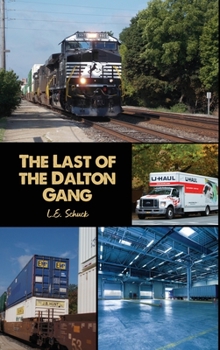 Hardcover The Last of the Dalton Gang Book