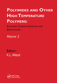 Paperback Polyimides and Other High Temperature Polymers: Synthesis, Characterization and Applications, volume 2 Book