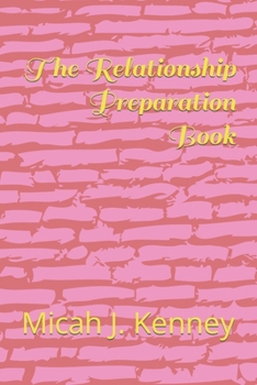 Paperback The Relationship Preparation Book