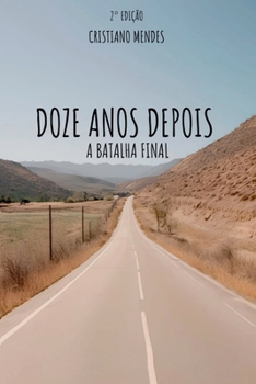 Paperback Doze Anos Depois [Portuguese] Book