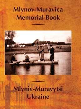 Hardcover Mlynov‐Muravica Memorial Book