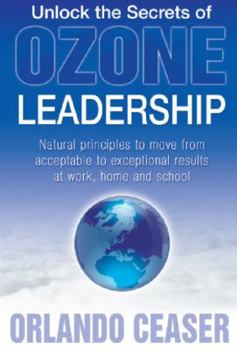 Hardcover Unlock the Secrets of Ozone Leadership Book