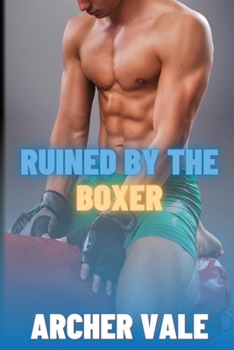 Paperback Ruined by the Boxer Book