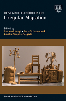 Hardcover Research Handbook on Irregular Migration (Elgar Handbooks in Migration) Book