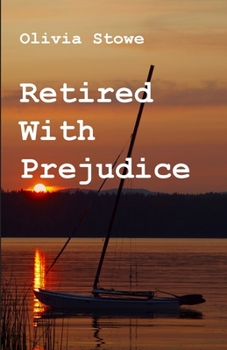 Paperback Retired With Prejudice Book