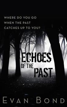 Paperback Echoes of the Past Book
