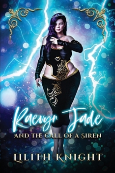 Paperback Raevyn Jade and The Call of A Siren Book