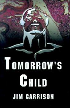 Paperback Tomorrow's Child Book