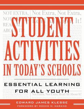 Paperback Student Activities in Today's Schools: Essential Learning for All Youth Book