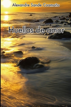 Paperback Huellas de amor [Spanish] Book