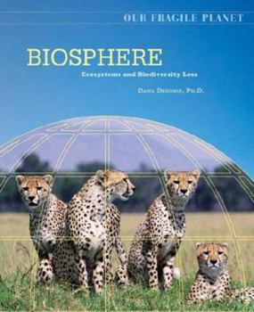 Library Binding Biosphere: Ecosystems and Biodiversity Loss Book